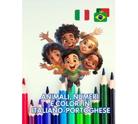 Animali, Numeri e Colori in ITALIANO-PORTOGHESE