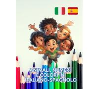 Animali, Numeri e Colori in ITALIANO-SPAGNOLO