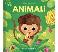 Animali. Piccole scoperte tattili. Ediz. a colori