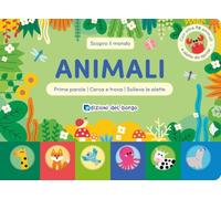Animali. Scopro il mondo. Ediz. a colori