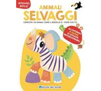 Animali selvaggi. Animali pazzi. Con adesivi. Ediz. a colori