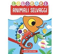 Animali selvaggi. Ediz. a colori