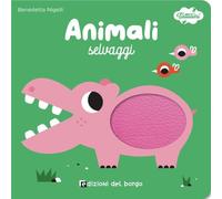 Animali selvaggi. I tattilini. Ediz. a colori