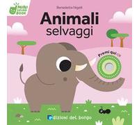 Animali selvaggi. Mini sound book. Ediz. a colori