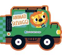 Animali selvaggi. Ruote di feltro. Ediz. a colori