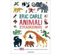 Animali straordinari. Ediz. a colori