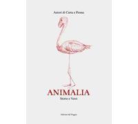 Animalia. Storie e versi
