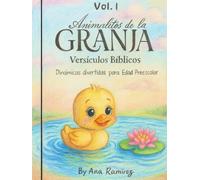 Animalitos de la Granja Vol.1 - Libro Cristiano de Colorear y Aprender para Niños desde 2 años +: Edición Premium en Español - Versículos Bíblicos + ... Regalo y Desarrollo de Valores Cristianos