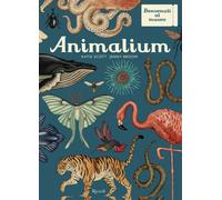 Animalium. Il grande museo degli animali - Scott Katie, Broom Jenny