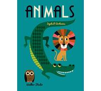 Animals: A stylish big picture book for all ages (Walker Studio)