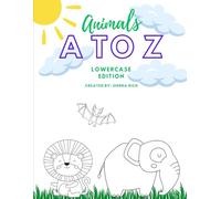 Animals A to Z: Lowercase Edition