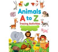 ANIMALS A TO Z TRACING ACTIVITIES