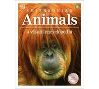 Animals A Visual Encyclopedia (Tascabile)