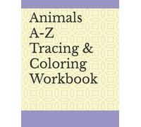 Animals A-Z Tracing Workbook