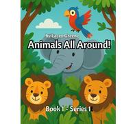 Animals All Around!