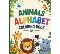 Animals Alphabet: Coloring Book