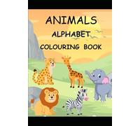 ANIMALS ALPHABET COLOURING BOOK