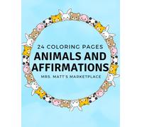 Animals and Affirmations