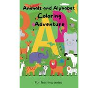 Animals and Alphabet Coloring Adventure