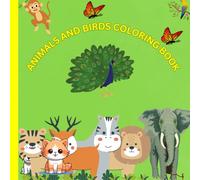 Animals and Birds Coloring Book for Kids: Educational Coloring pages with Animals and Birds figures and alphabets for kids