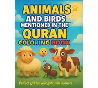 Animals and Birds Mentioned in the Quran: Coloring Book for Kids Ages 4-8 | Animals and Birds Mentioned in the Quran | Islamic Activity Book for ... Halal Coloring | Ramadan and Eid Gift