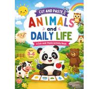 Animals and Daily Life with Pip: A Cut and Paste Activity Book for Kids Ages 3-6