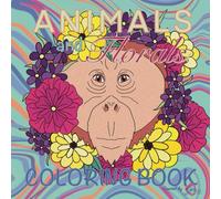 Animals and Florals Coloring Book