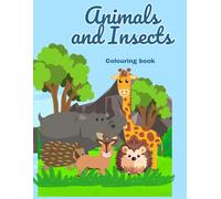 Animals and Insects: Colouring Book