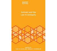 Animals and the Law in Antiquity