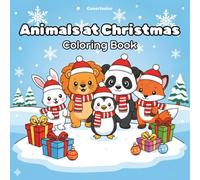 Animals at Christmas: Fun and educational coloring book for kids