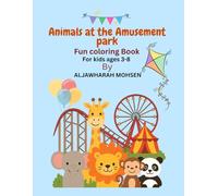Animals at the Amusement Park: Fun Coloring Book for Kids