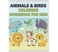 Animals & Birds Coloring Workbook-: Fun Coloring Pages to Learn Animal and Bird Names for Kids Ages 3-6