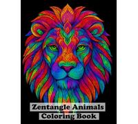 Animals & Birds Zentangle Coloring Book for Adults | Intricate Wildlife Patterns and Creative Doodles for Stress Relief, Relaxation & Mindfulness