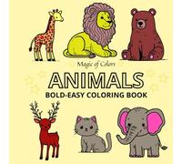 Animals Bold and Easy Coloring Book for Kids