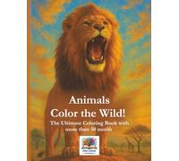 Animals - Color the Wild!