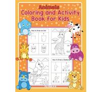 Animals Coloring and Activity Book for Kids: Fun and Educational Activities for Children Ages 4-6 | Coloring Pages, Mazes, Puzzles, and More!