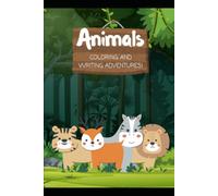 Animals Coloring And Writing Adventures Book! in Black & White Colors Illustrative Cartoon Style