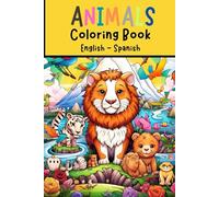 ANIMALS COLORING BOOK: English - Spanish