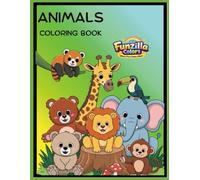 Animals Coloring Book for Kids Ages 3-8: Easy Coloring Pages for Little Hands