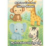 Animals Coloring Book for Kids - English & Spanish: 25 Cute Animals to Color - Names in English and Spanish - Ages 3-8