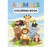 Animals Coloring Book for Toddlers: 50 Fun & Simple One-Sided Pages with Creatures from Every Continent | Kids Ages 3+