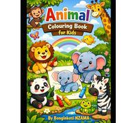 Animals colouring book for kids: Fun and Easy Animal Colouring Adventures for creative kids