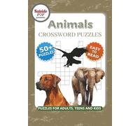 Animals Crossword Puzzles Book: A Fun and Educational Animal-Themed Puzzle Book for Curious Minds of All Ages