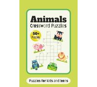 Animals Crossword Puzzles: Crossword Puzzles with easy to read print about animals, wildlife and more | 6x9 inches,120 pages | 50+ Puzzles...Great gift for vacations, holidays amd relaxatiom
