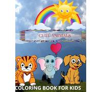 Animals Cute and Funny: Bold and Easy Coloring Book for Kids and adults