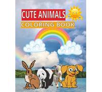ANIMALS CUTE AND FUNNY:BOLD AND EASY COLORING BOOKS FOR KIDS