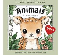 Animals - Cute Baby Animals Coloring Book: For Toddlers Ages 1-3