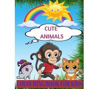 Animals cute & funny: Bold and easy coloring book for kids