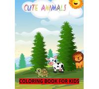 Animals Cute & Funny: Bold and Easy Coloring Book for Kids and Adults