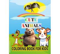 Animals cute & funny: Bold and Easy coloring Book for kids and adults